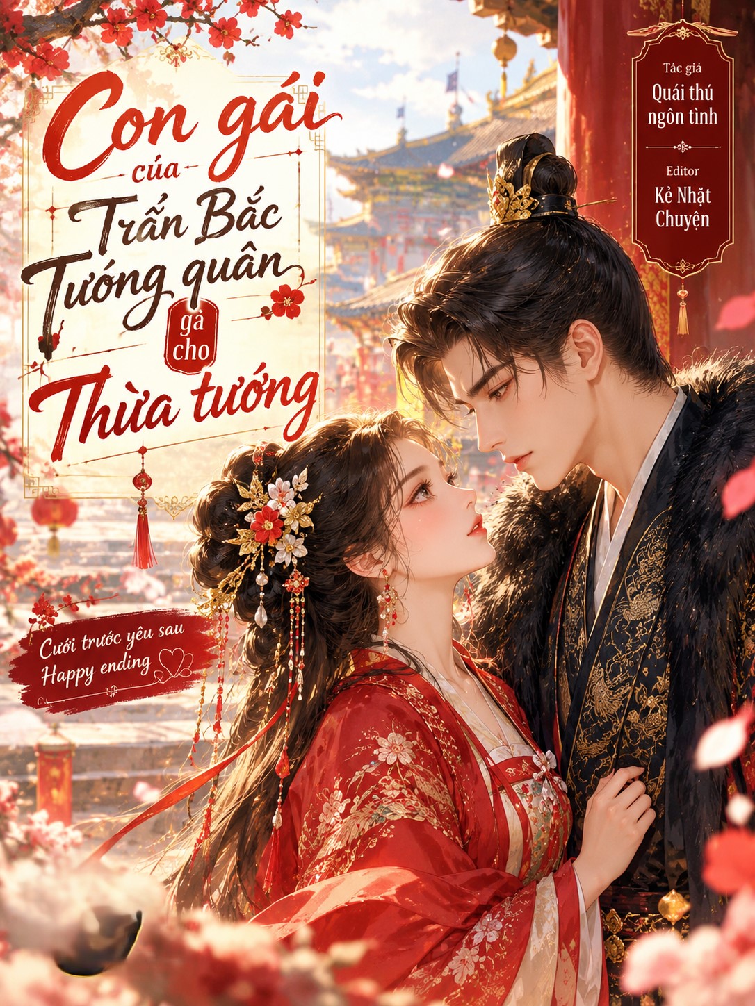 Con gái Trấn Bắc tướng quân gả cho Thừa tướng